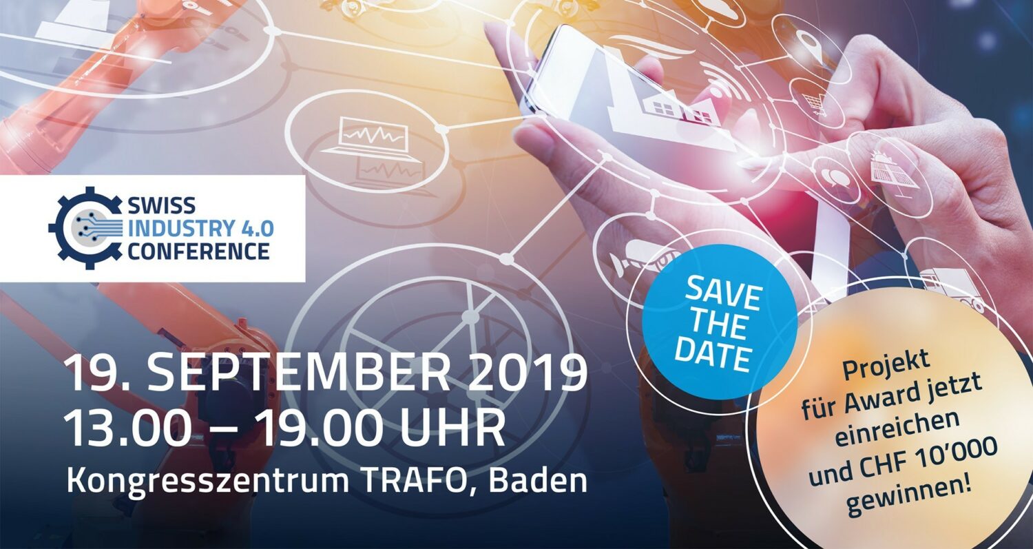 Save the Date - Swiss Industry 4.0 Conference
